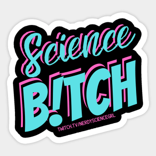 Science B!tch Sticker